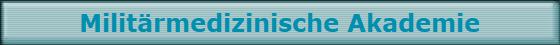 Militrmedizinische Akademie
