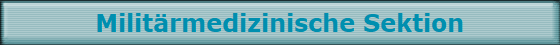 Militrmedizinische Sektion